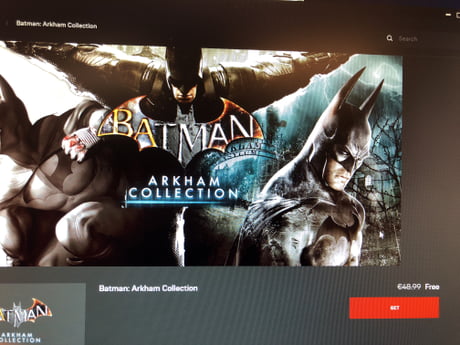 Batman arkham collection free on epic games - 9GAG