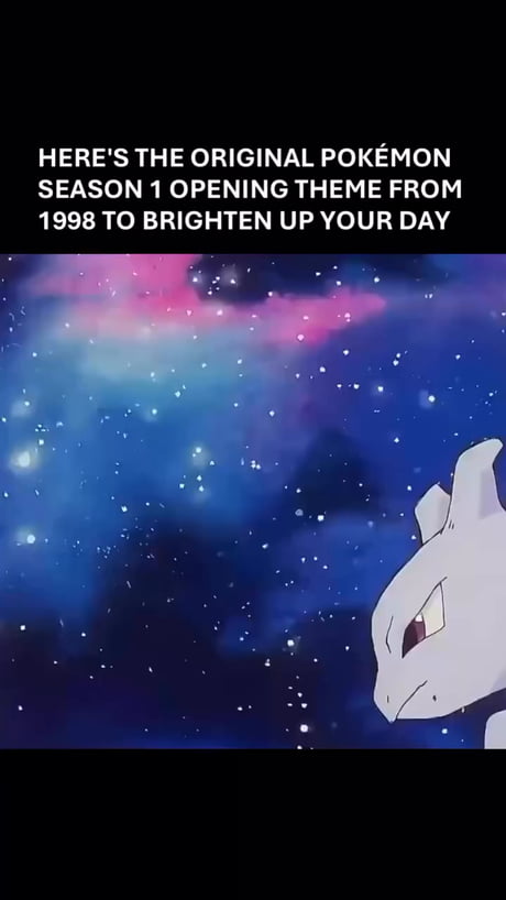 The original Pokémon theme song still hits different