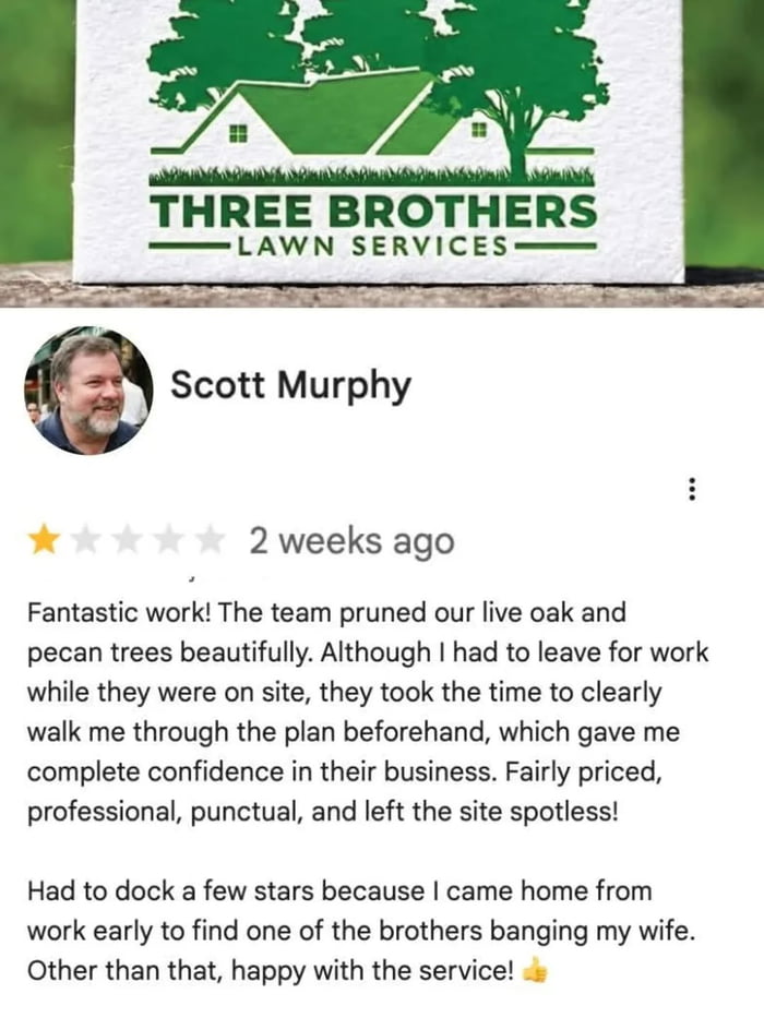 Five stars for the lawn, one star for my wife