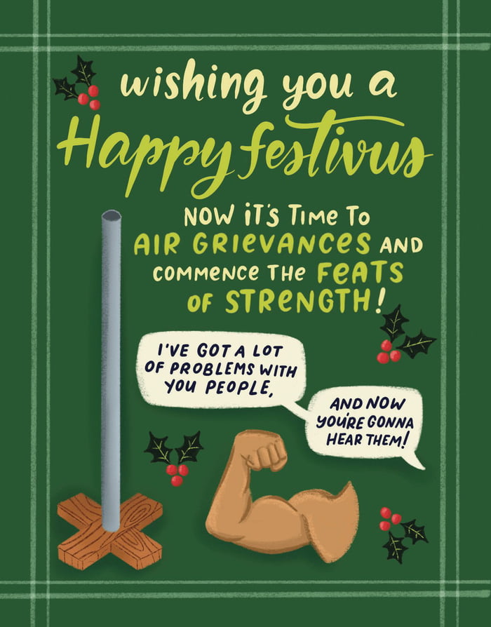 Happy Festivus