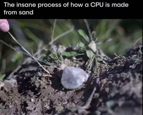 I just find it amazing how we went from stone age humans to be able to do this with sand