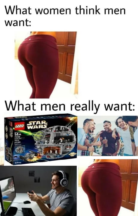 Best 30 What Men Want Fun On 9gag