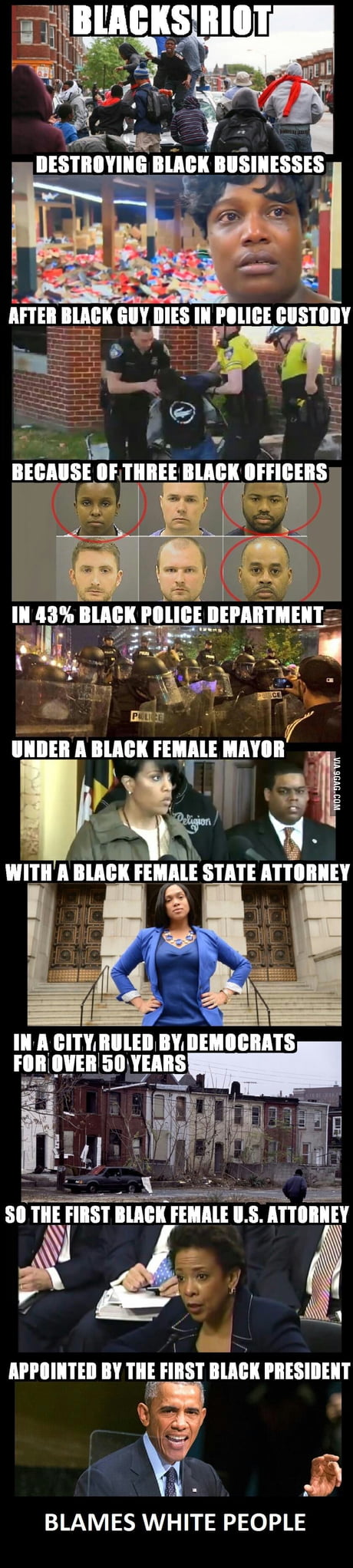 Can't win an argument with logic?Use the Race Card! Because it's always the  evil whiteboi cracka's fault. - 9GAG