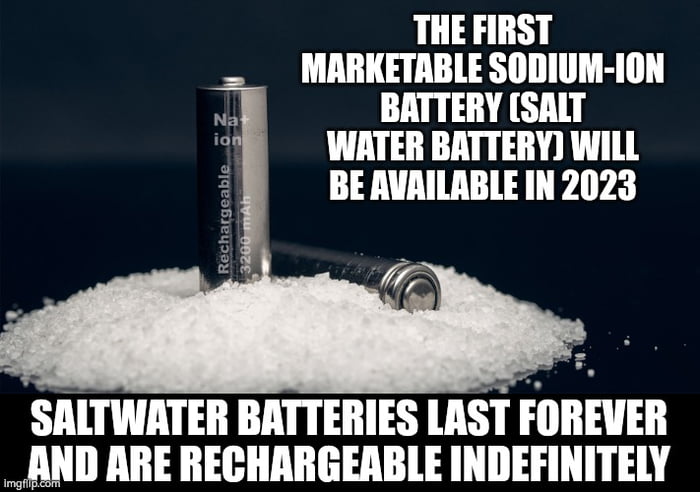 Quick, give an upvote for the saltwater battery, as solar and wind power storage for zero-energy houses while the economy and politics are still fighting for dominance in the energy carrier market