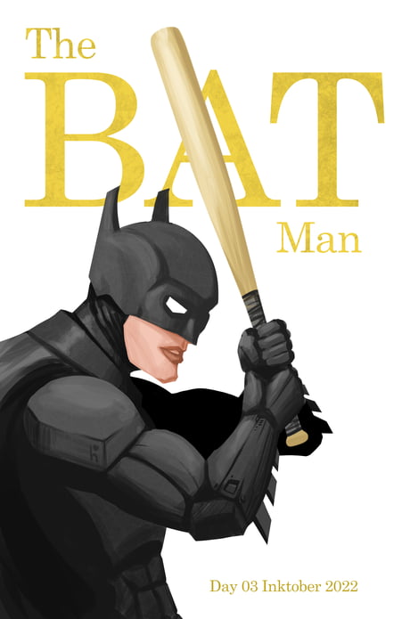 The BAT man | Batman Fan art (made as part of Inktober 2022) - 9GAG