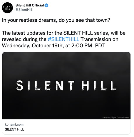 Konami Announced 'Silent Hill Transmission' Live Stream - 9GAG