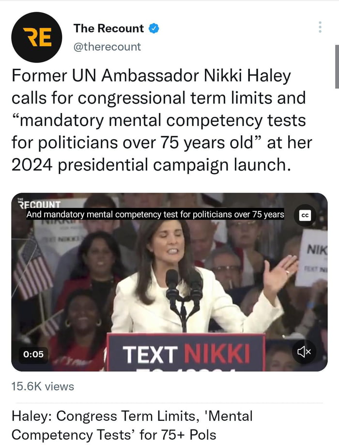 Haley Congress Term Limits, 'Mental Competency Test' for 75+ Pols 9GAG