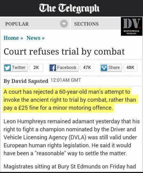 Madlad requests trial by combat instead of paying court fine!