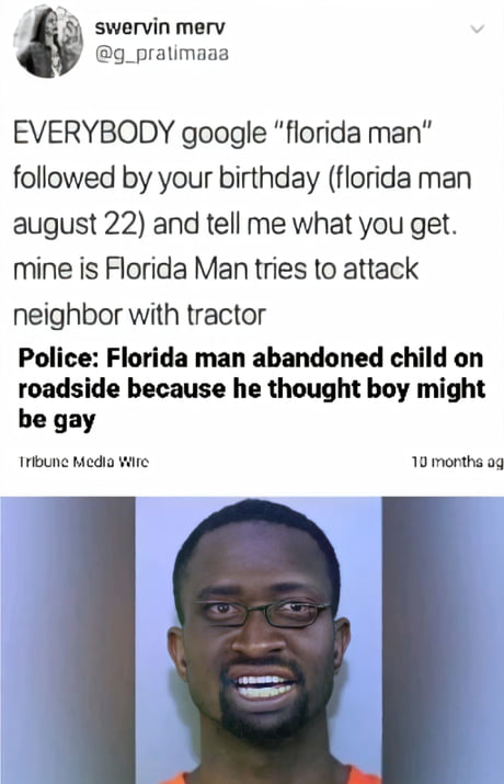 Florida man December 1st - 9GAG