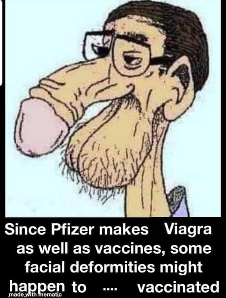 Pfizer S Vaccine Side Effect 9gag