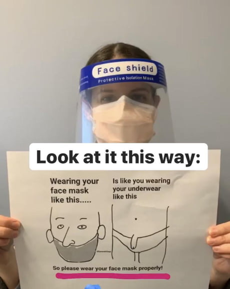A Sign Demonstrating How Not To Wear Your Mask 9gag A Sign Demonstrating How Not To Wear Your Mask 9gag