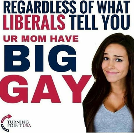 you have big gay meme