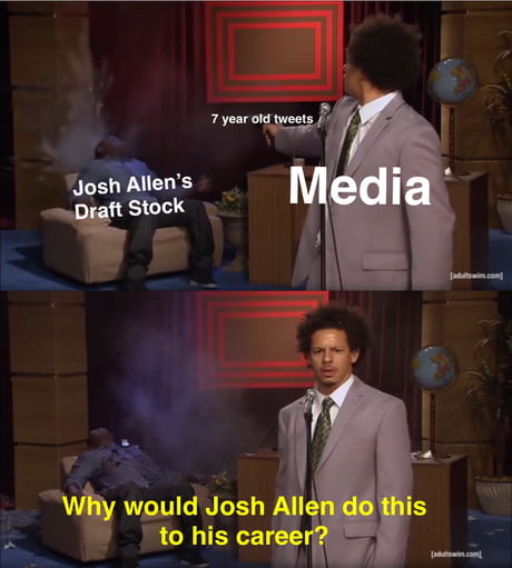 Best Funny josh allen Memes - 9GAG