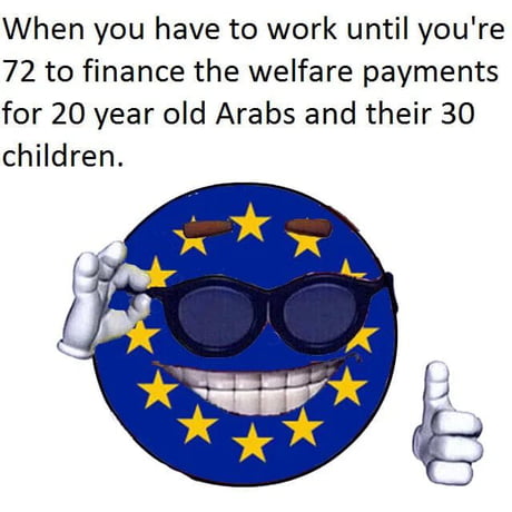 Not American Dream but European Dream of getting cuck until they're 72 childles with mental issues and died poor instead of joining or voting for far right party and breed like Poorest African population