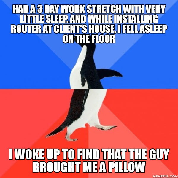 I never felt so embarrassed in my life... But that guy is the real MVP, he just laughed about it and said it's fine, you probably needed it. He's not wrong