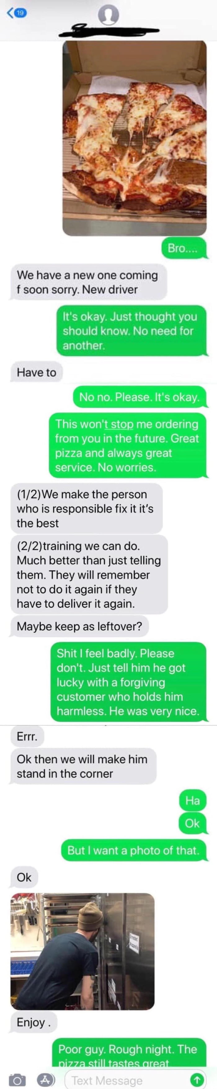 Messed up pizza delivery and a wholesome, overly nice customer