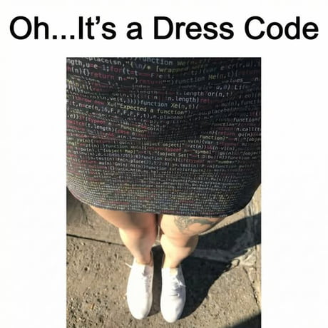Best Funny dresscode Memes - 9GAG