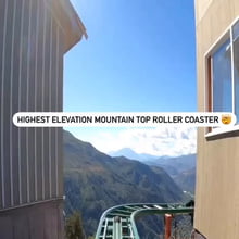 Highest elevation mountain top roller coaster