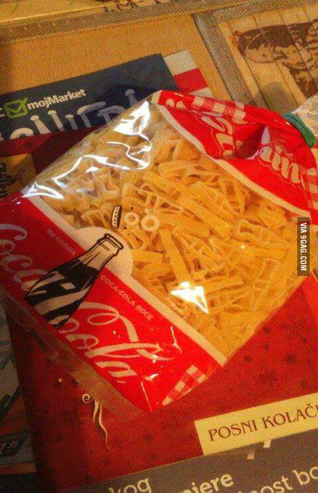 Here In Bosnia We Have Coca Cola Shaped Pasta 9gag