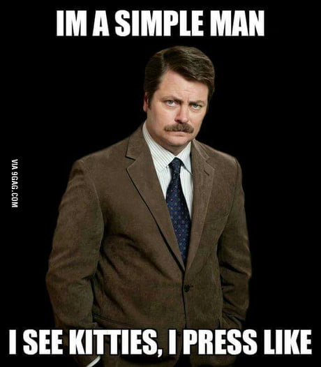 I M A Simple Man 9gag