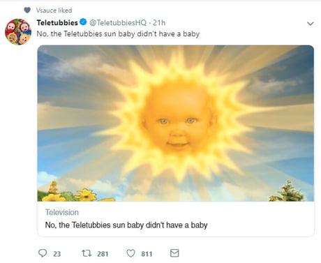 No The Teletubbies Sun Baby Didn T Have A Baby 9gag