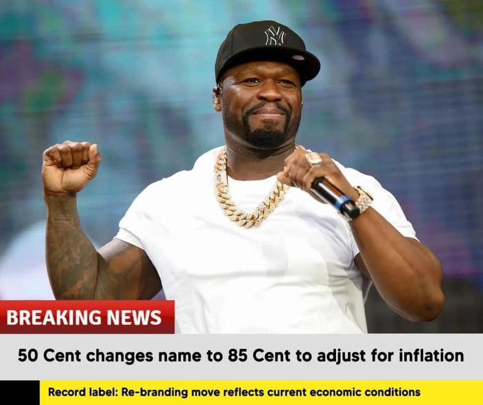 In a similar move, US rapper 50 cent announced his rebranding to 85 ...