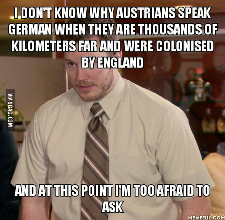 And Why Australians Speak English Shouldn T It Be The Other Way Around 9gag