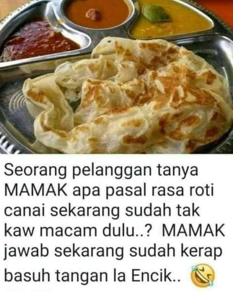 Best 30 Roti Canai Fun On 9gag