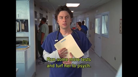 Everything comes down to poo - Scrubs