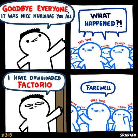 Making memes about Factorio. - Page 1 - Factorio Forums