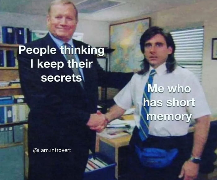 Your secret is safe with me!