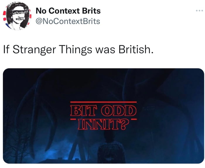 Just a bit odd, innit - 9GAG