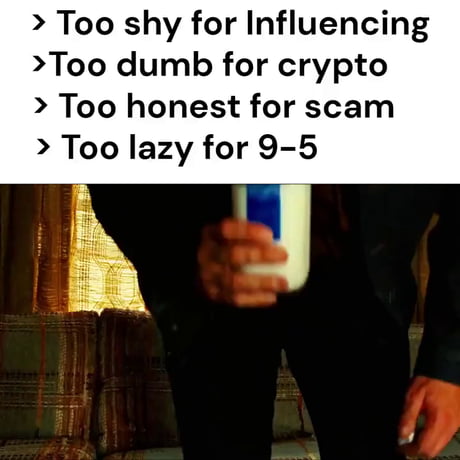 It ain't much but it's an honest job