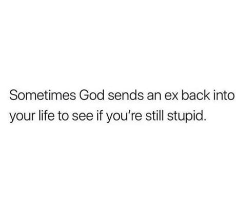 Haven't been stupid in a while