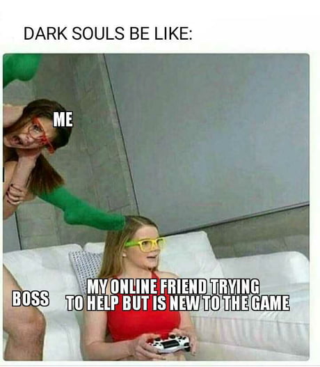 Do my memes need to git gud? : r/shittydarksouls