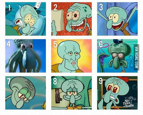 Based On The Squiduard S Scale How Do You Feel Today 9gag