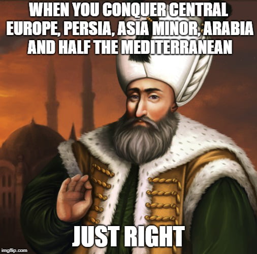 Suleiman the Magnificent, aka "the Mighty Kebab"