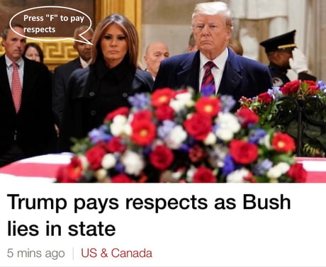 Press [F] to pay respect - 9GAG