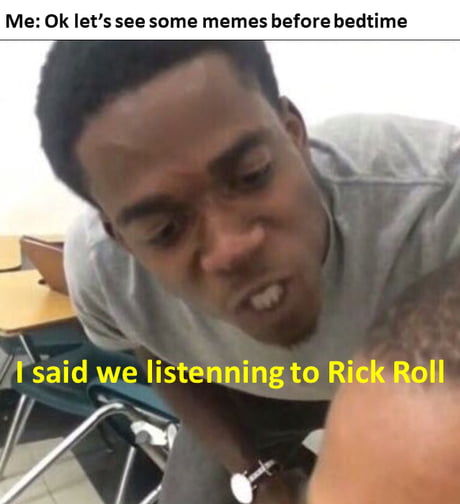 Rick gets Rick Rolled - 9GAG