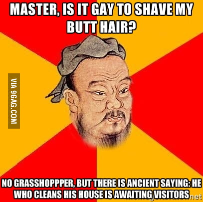 Shaving butt hair is gay? - 9GAG