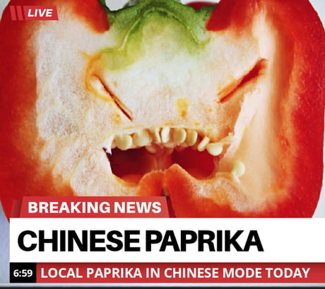 Chinese Paprika In Bad Mode 9gag