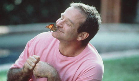 This Picture of Robin Williams With a Butterfly on His Nose - 9GAG