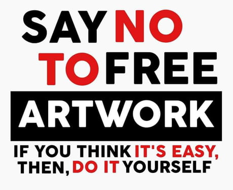 Say no to free design. If you think its easy. Do it yourself