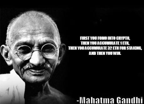 Gandhi knew it