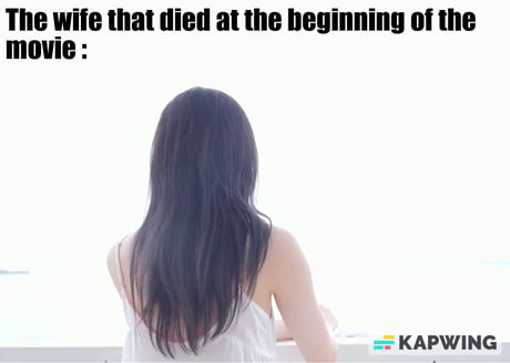 When wife died in the beginning of movie