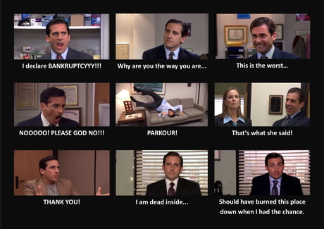 What Michael Scott Are You Feeling Today 9gag