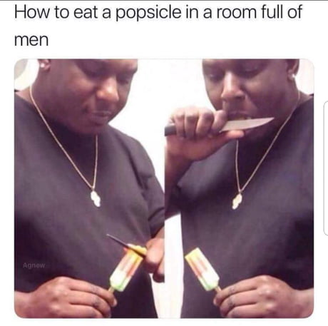 How to eat a popsicle - 9GAG