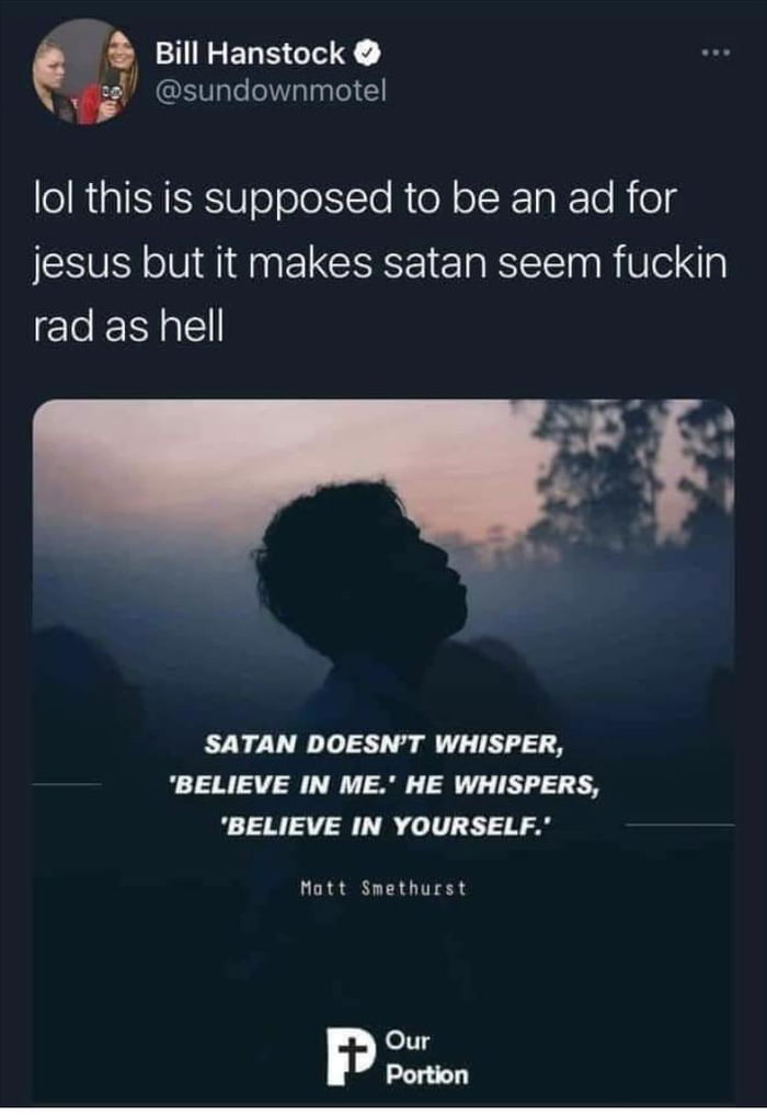 Thanks, Satan. Very cool.