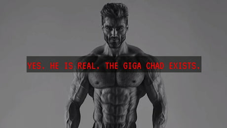 Giga Chad - 9GAG