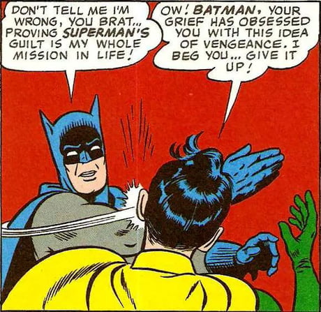 Original Batman slap meme - 9GAG